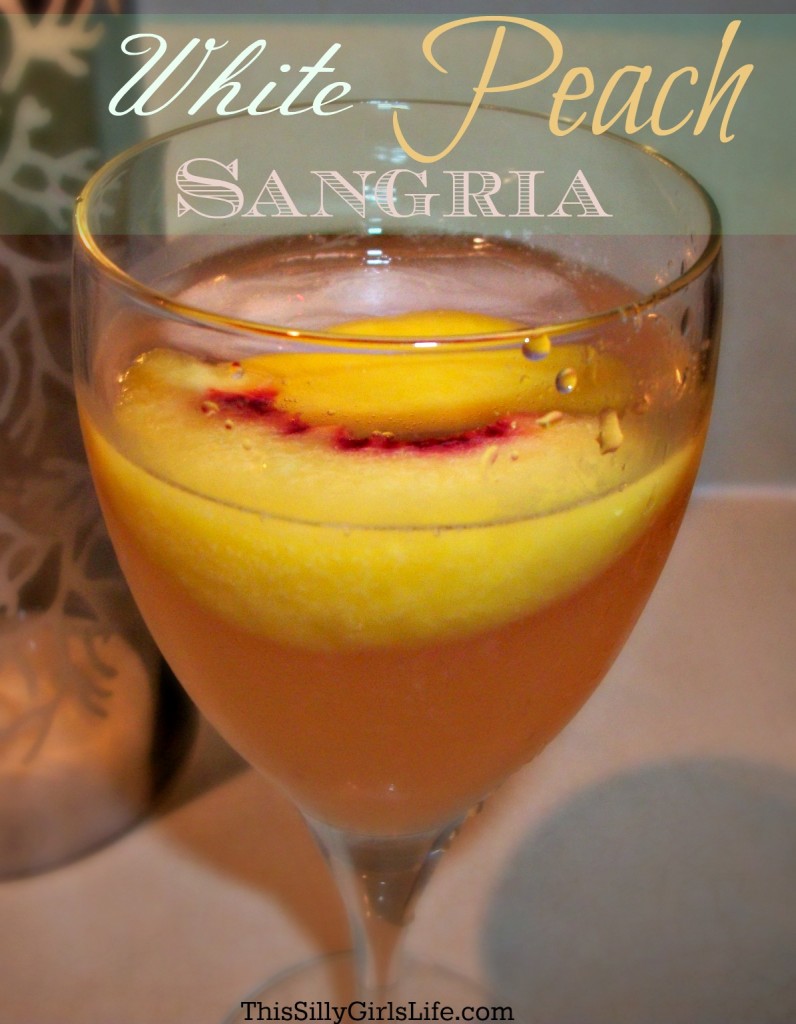 White Peach Sangria recipe from ThisSillyGirlsLife.com