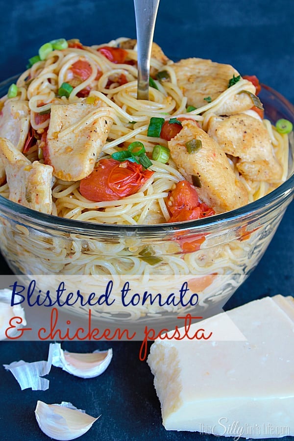 Blistered Tomato and Chicken Pasta, This would be a perfect dish to try out if you aren't much of a cook. You would definitely impress your sweetie if you made this and served it for Valentine's Day!