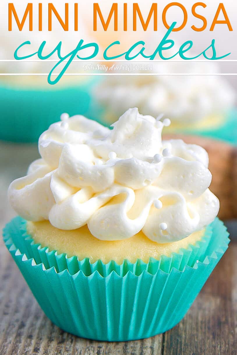 Mini Mimosa Cupcakes, bite-sized cupcakes infused with fresh squeezed orange juice and topped with fluffy champagne buttercream frosting! #recipe from thissillygirlskitchen.com #cupcakes #minicupcakes #mimosa #mimosacupcakes #orange #champange #buttercream