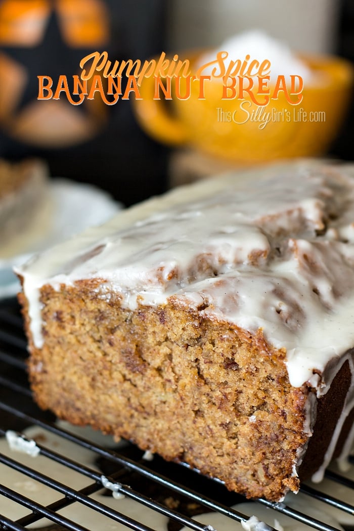 Pumpkin Spice Banana Nut Bread, extremely moist banana bread studded with pecans, topped with vanilla glaze and loaded with pumpkin spice!! - ThisSillyGirlsKitchen.com #bananabread #pumpkinspice