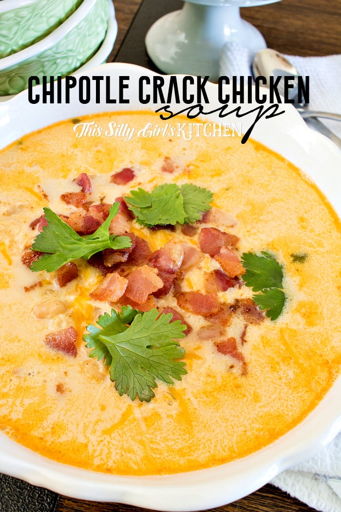 Chipotle Crack Chicken Soup, creamy, comforting, full of flavor and hearty... with a little kick! from ThisSillyGirlsLife.com #crackchicken