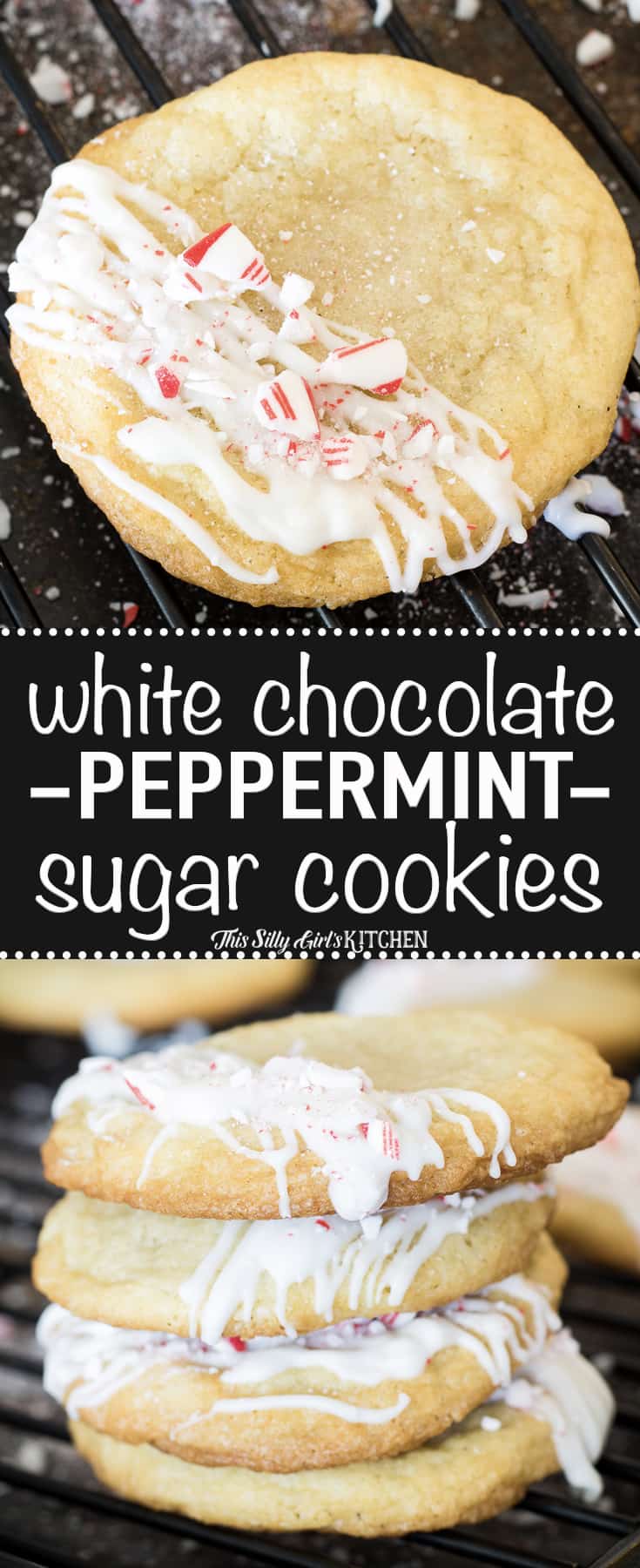 White Chocolate Peppermint Sugar Cookies, classic chewy soft sugar cookies drizzled with white chocolate and crushed peppermint! #Recipe from ThisSillyGirlsKitchen.com #sugarcookies #ChristmasCookies #peppermint #whitechocolate