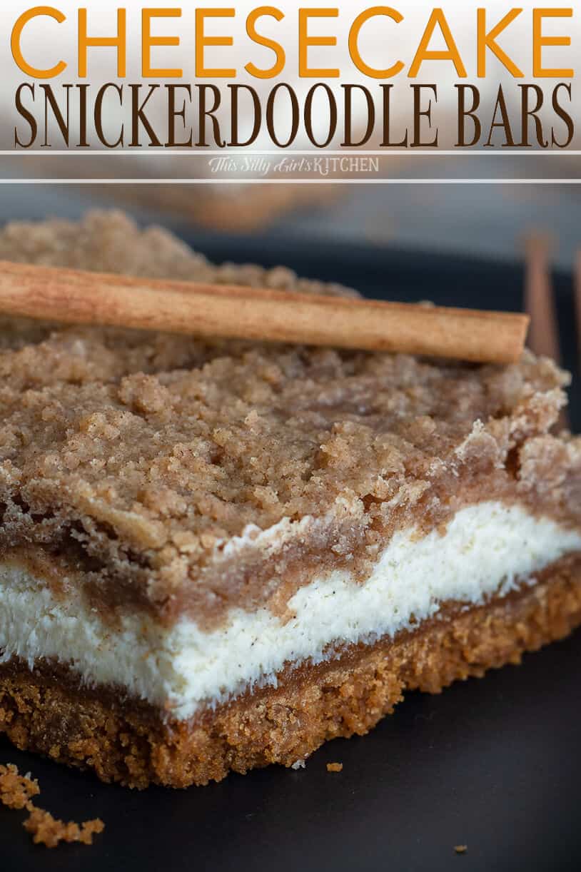 Snickerdoodle bars with cheesecake filling, a decadent cookie bar bursting with cinnamon goodness. #recipe from thissillygirlskitchen.com #snickerdoodle #cheesecake #snickerdoodlebars #cheesecakebars 