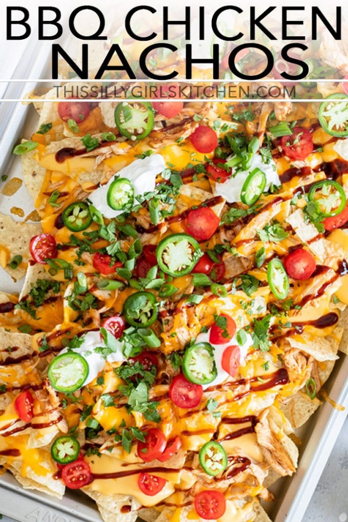 BBQ Chicken Nachos finished with toppings Pinterest image