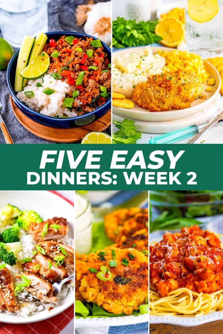 Five Easy Dinners: Week 2