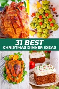 31 Best Christmas Dinner Ideas collage with honey baked ham, Christmas tree pull apart bread, roast turkey, and frosted gingerbread cake.