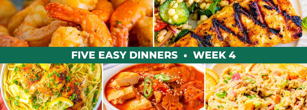 Five Easy Dinners week 4 GLP-1 edition with New Orleans BBQ shrimp, grilled mahi, lemon chicken thighs, kimchi jjigae and avocado tuna salad